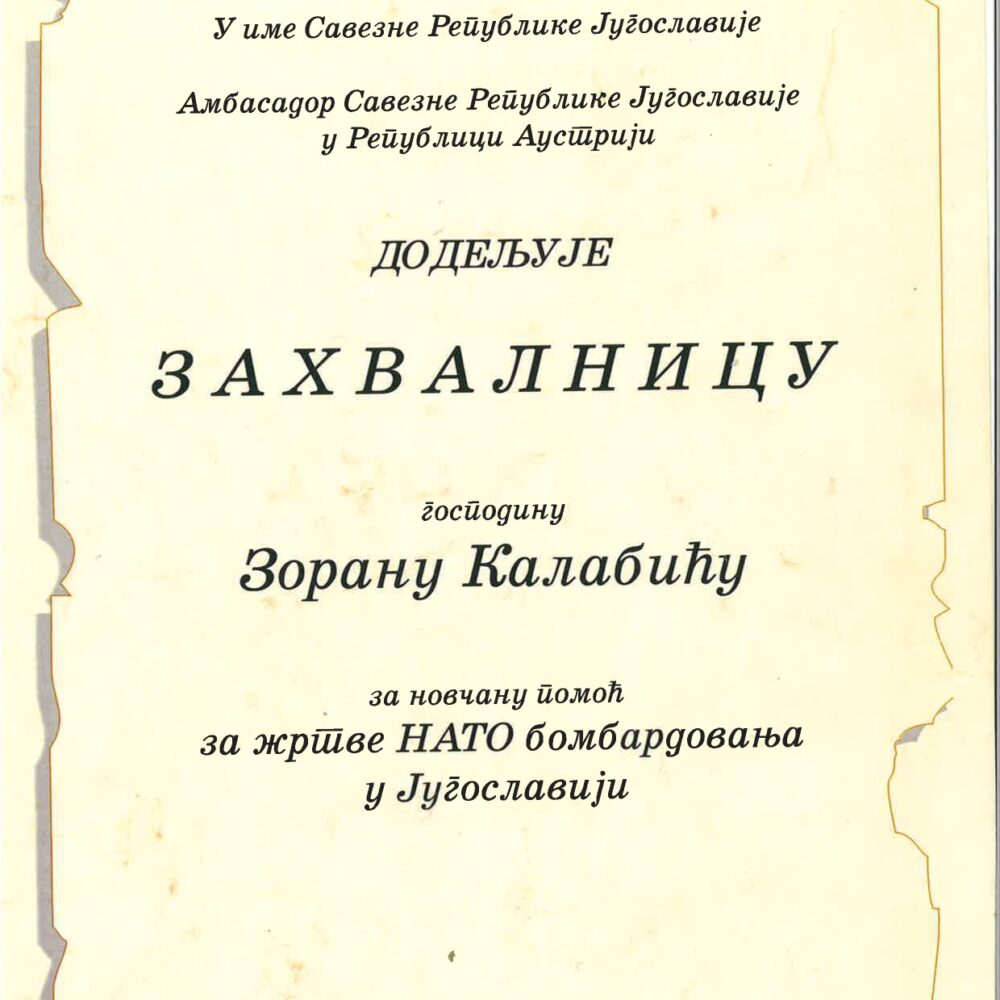 Zoran Kalabic receives Award for support while NATO Bombardment 1999